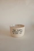 Earth Without Art Candle