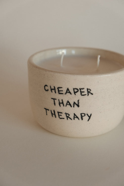 Cheaper Than Therapy Candle