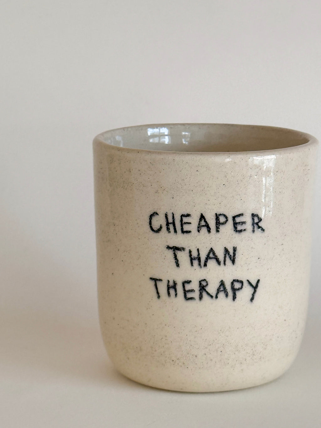 Cheaper Than Therapy Tumbler
